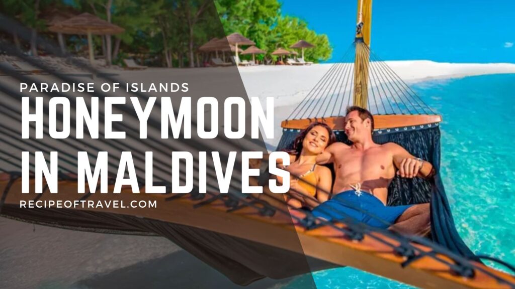 Maldives Honeymoon Package For 7 days